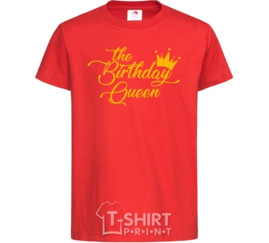 Kids T-shirt The birthday queen red фото