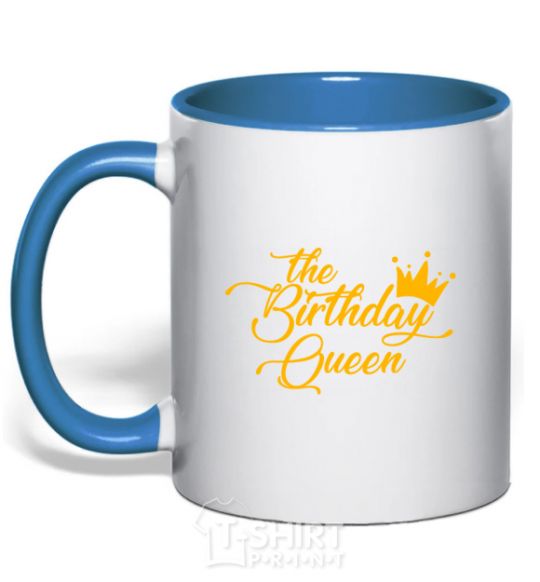 Mug with a colored handle The birthday queen royal-blue фото