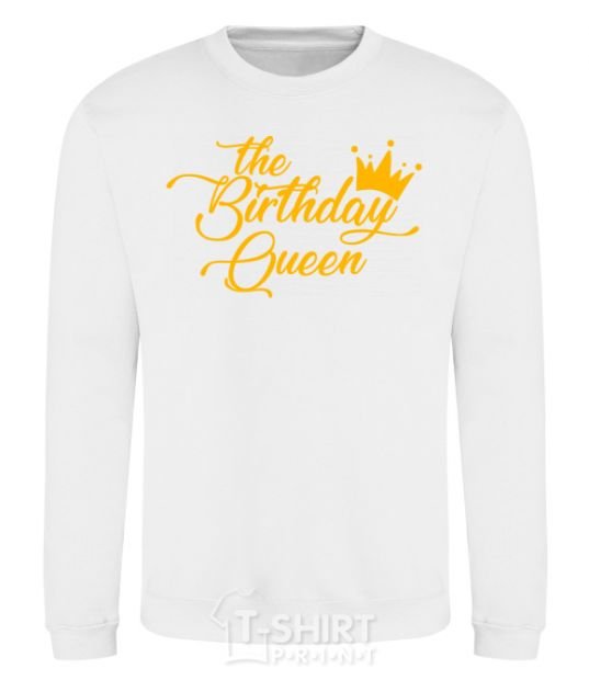 Sweatshirt The birthday queen White фото