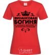 Women's T-shirt Financial goddess red фото