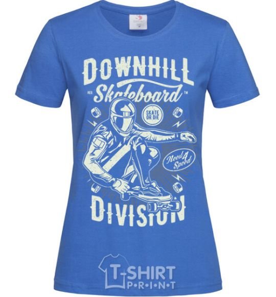 Women's T-shirt Downhill Skateboard Division royal-blue фото