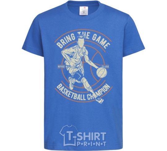 Kids T-shirt Bring The Game royal-blue фото