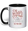 Mug with a colored handle Train Hard as you can black фото