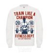 Sweatshirt Train Like A Champion White фото