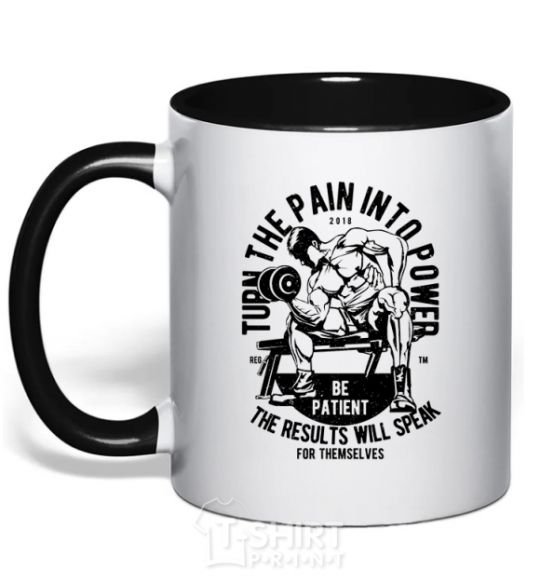 Mug with a colored handle Turn The Pain Into Power black фото