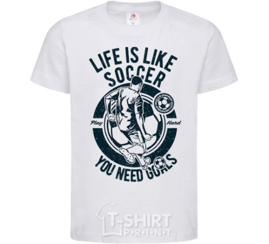 Детская футболка Life Is Like Soccer Белый фото