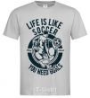 Men's T-Shirt Life Is Like Soccer grey фото