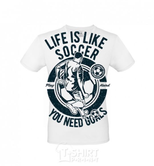 Мужская футболка Life Is Like Soccer Белый фото