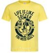 Men's T-Shirt Life Is Like Soccer cornsilk фото