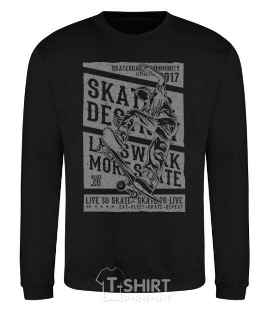 Sweatshirt Live To Skate black фото