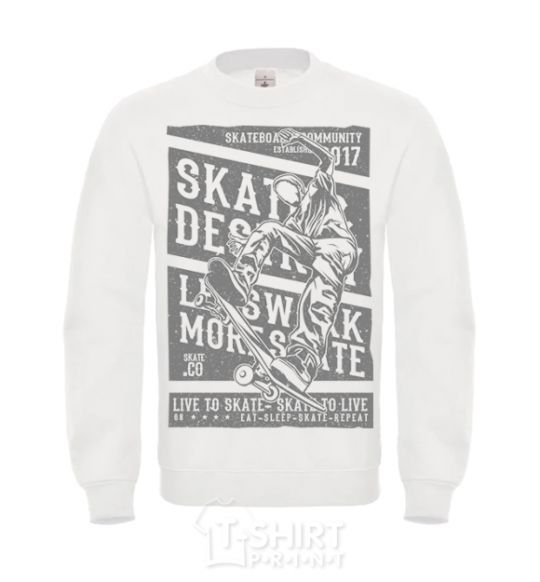 Sweatshirt Live To Skate White фото