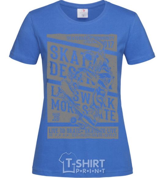 Women's T-shirt Live To Skate royal-blue фото