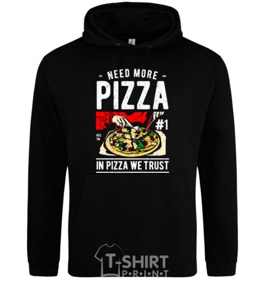 Men`s hoodie Need More Pizza black фото