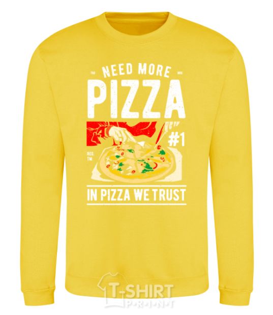 Sweatshirt Need More Pizza yellow фото