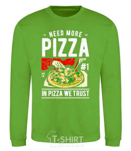 Sweatshirt Need More Pizza orchid-green фото