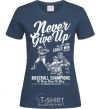 Women's T-shirt Never Give Up navy-blue фото