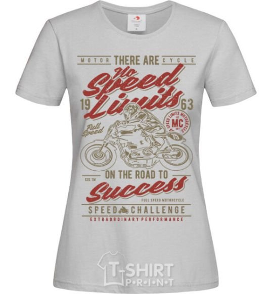 Women's T-shirt No Speed Limits grey фото