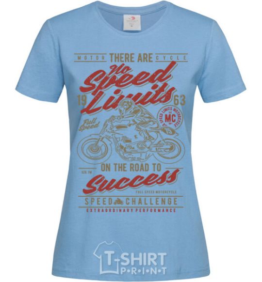 Women's T-shirt No Speed Limits sky-blue фото