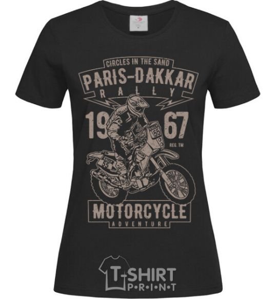 Женская футболка Paris Dakkar Rally Motorcycle Черный фото