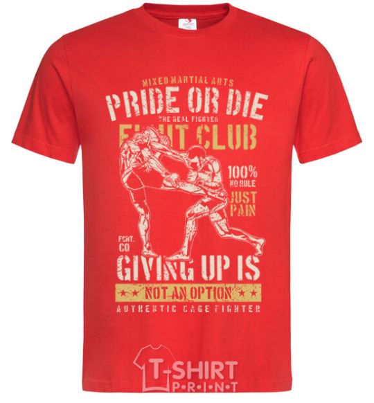 Men's T-Shirt Pride Or Die Fight club red фото
