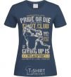 Women's T-shirt Pride Or Die Fight club navy-blue фото