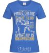 Women's T-shirt Pride Or Die Fight club royal-blue фото