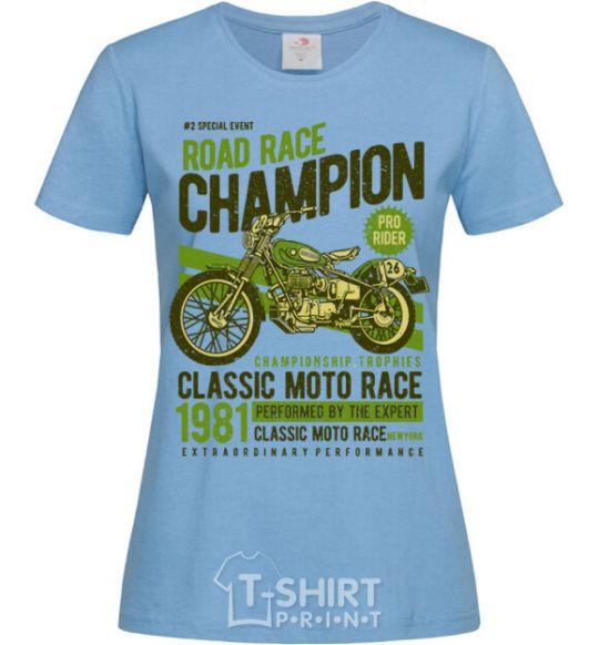 Женская футболка Road Race Champion Голубой фото