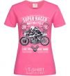 Женская футболка Super Racer Motorcycle Ярко-розовый фото