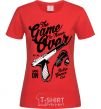 Women's T-shirt The Game Is Never Over red фото