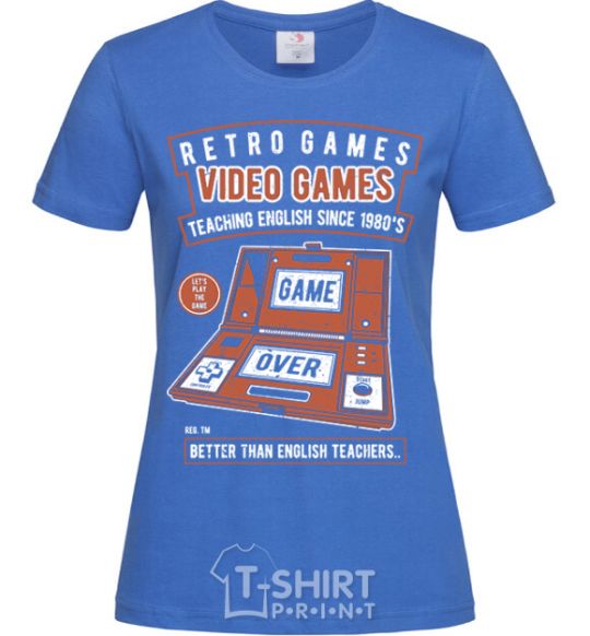 Women's T-shirt Video Games royal-blue фото