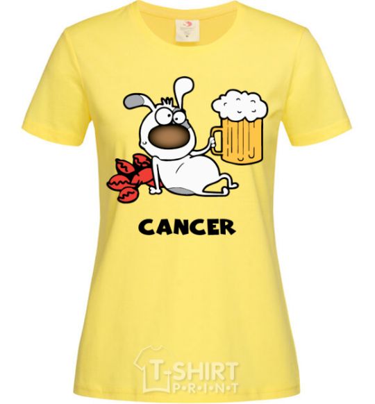 Women's T-shirt Cancer dog cornsilk фото