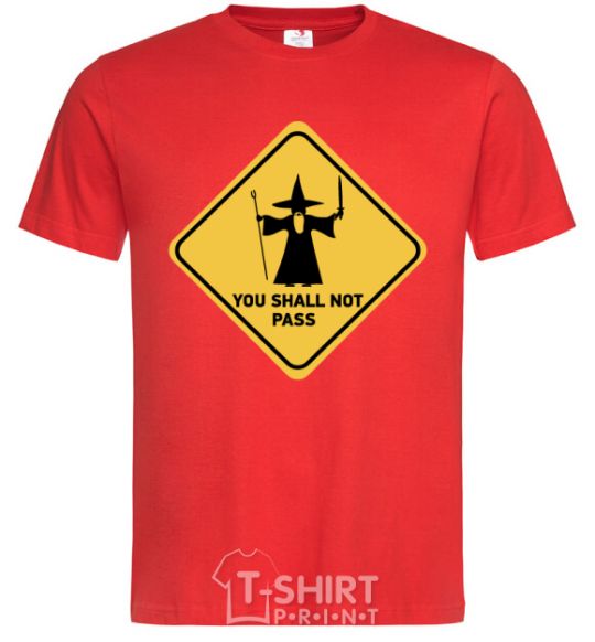 Men's T-Shirt You shall not pass sign red фото