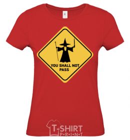 Women's T-shirt You shall not pass sign red фото
