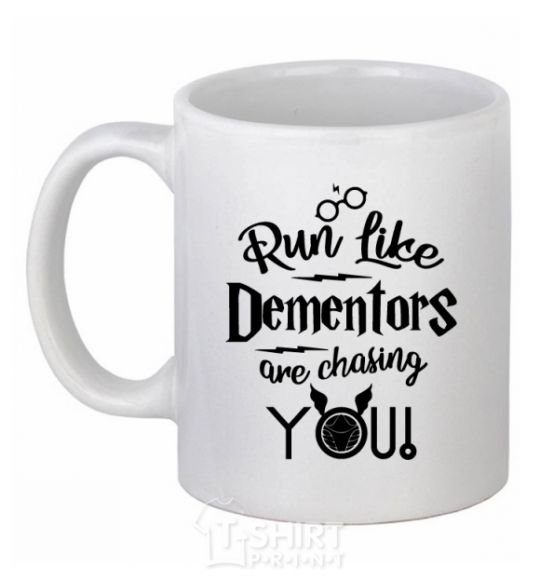 Ceramic mug Run like dementors are chasing you White фото