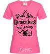 Женская футболка Run like dementors are chasing you Ярко-розовый фото