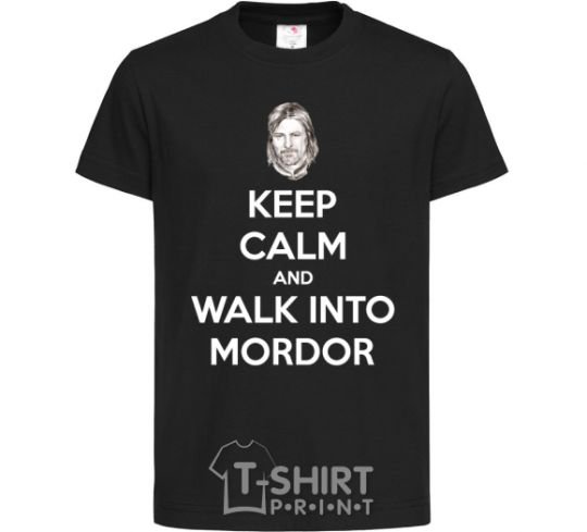 Kids T-shirt Keep calm and walk into Mordor black фото