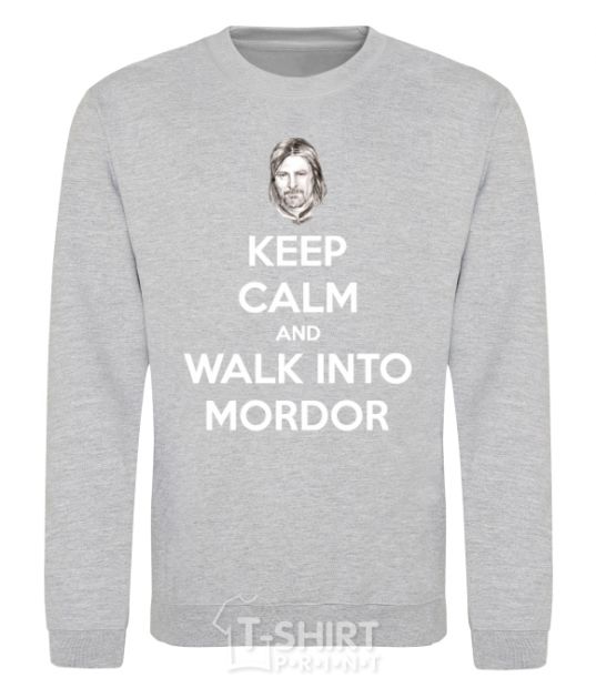 Sweatshirt Keep calm and walk into Mordor sport-grey фото