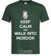 Мужская футболка Keep calm and walk into Mordor Темно-зеленый фото