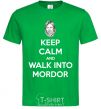 Мужская футболка Keep calm and walk into Mordor Зеленый фото