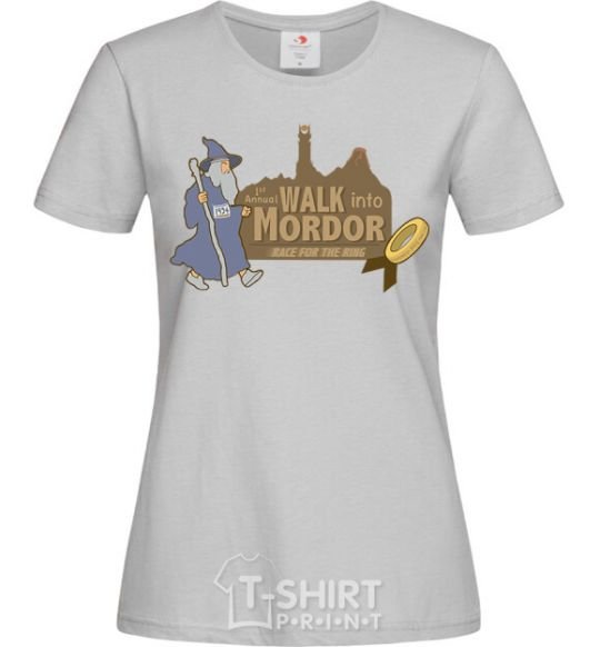 Women's T-shirt Walk into Mordor race for the ring grey фото