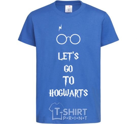 Kids T-shirt Let's go to Hogwarts royal-blue фото