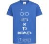 Kids T-shirt Let's go to Hogwarts royal-blue фото