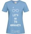 Женская футболка Let's go to Hogwarts Голубой фото