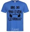 Men's T-Shirt Do you even Leviosa royal-blue фото