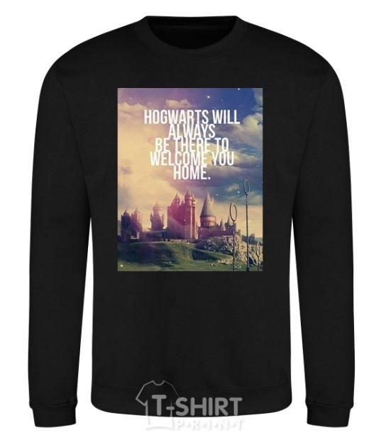 Sweatshirt Hogwarts will always be there to welcome you home black фото