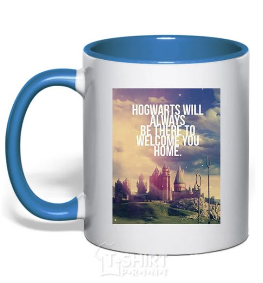 Mug with a colored handle Hogwarts will always be there to welcome you home royal-blue фото