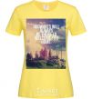 Women's T-shirt Hogwarts will always be there to welcome you home cornsilk фото