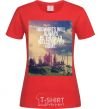 Women's T-shirt Hogwarts will always be there to welcome you home red фото