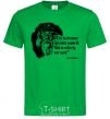 Men's T-Shirt For in dreams we enter a world... kelly-green фото