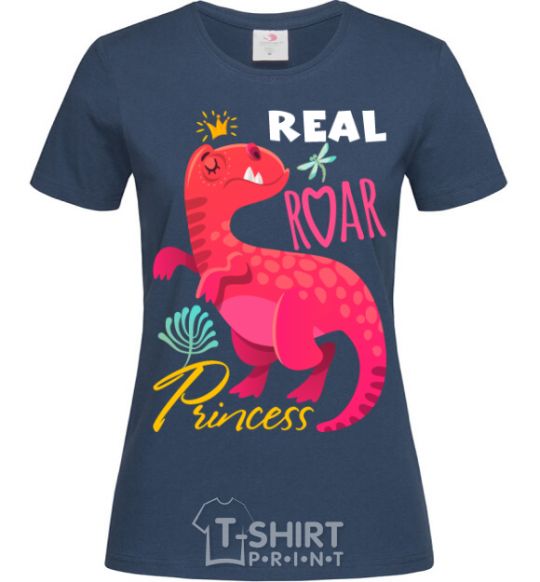 Women's T-shirt Real roar princess navy-blue фото